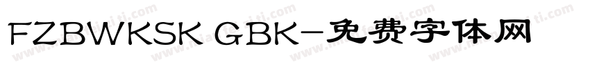 FZBWKSK GBK字体转换
